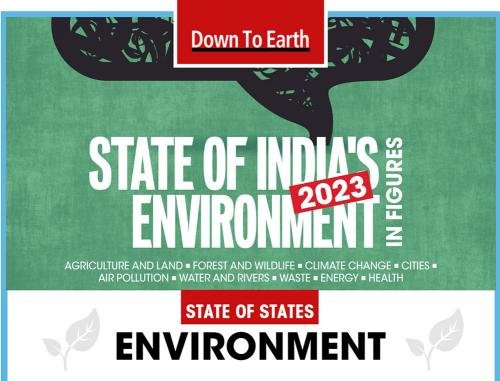 भारत ने पर्यावरण की दृष्टि से कैसा प्रदर्शन किया: आंकड़ों में भारत के पर्यावरण की स्थिति 2023