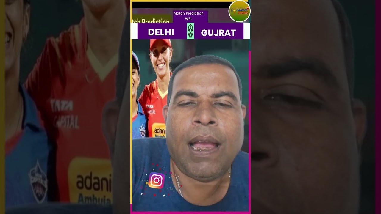 DELHI VS GUJRAT MATCH PREDICTION BY CHANDAN KUMAR GOSWAMI AWARE NEWS 24 SPORTS GROUND TRACKER
